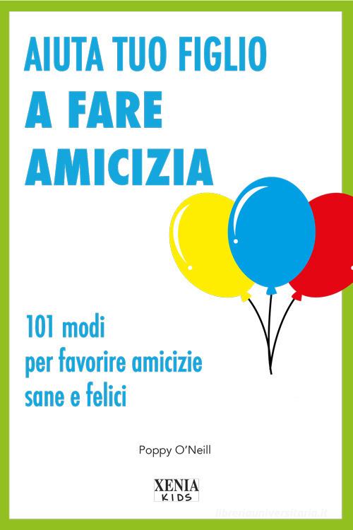 aiuta_tuo_figlio_a_fare_amicizia.jpg