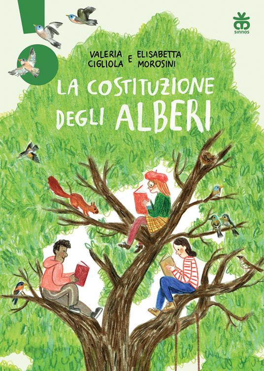 LA COSTITUZIONE DEGLI ALBERI, Valeria Cigliol Quando il Comune minaccia di abbattere la grande roverella che abbellisce il quartiere, Sow, Anna, Luisa, Jeanne e altre persone studiano il modo di salvarla. Consultano libri ed esperti. E scoprono che la tutela dell'ambiente è stata inserita tra i principi fondamentali della nostra Carta costituzionale: perché la Costituzione è come un albero, che deve crescere, allargarsi, cambiare, per far star bene tutti. Tutti insieme. Età di lettura +8 costituzione_degli_alberi.jpg