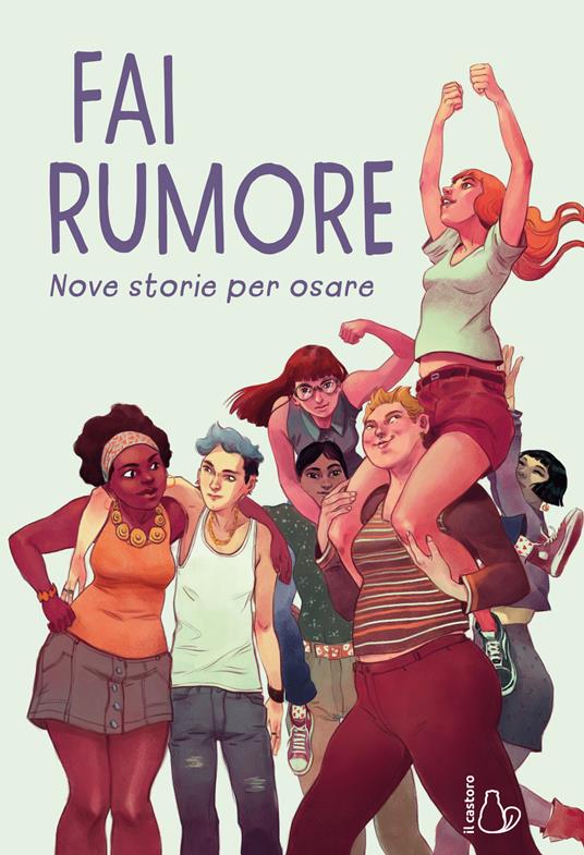 fai_rumore_nove_storie_per_osare_cop.jpg