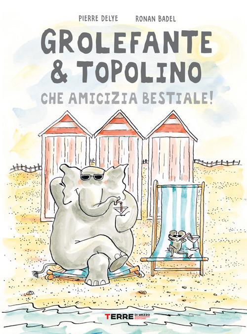 grolefante_topolino_che_amicizia_bestiale_cop.jpg