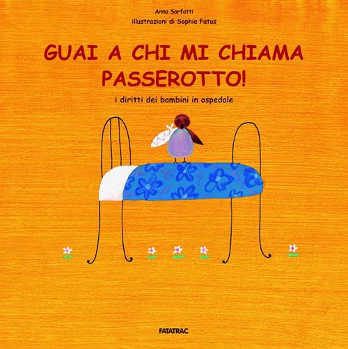 guai_a_chi_mi_chiama_passerotto.jpg