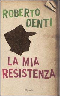 la_mia_resistenza_cop.jpg