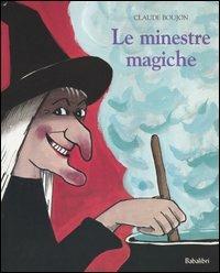 Domitilla è una strega bruttina che decide di inventarsi una nuova pozione magica per diventare bellissima. Il risultato sarà sorprendente. Età di lettura +4 minestre_magiche_cop.jpg