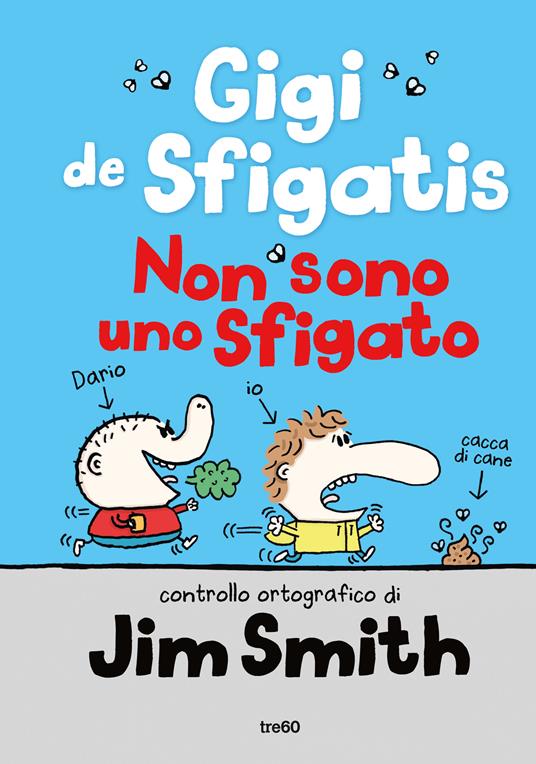 non_sono_uno_sfigato._gigi_de_sfigatis.jpg