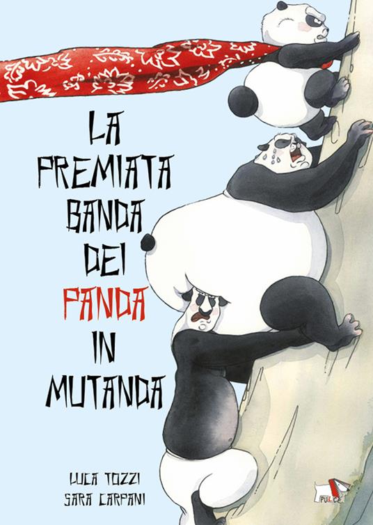 premiata_banda_dei_panda_in_mutande_cop_0.jpg